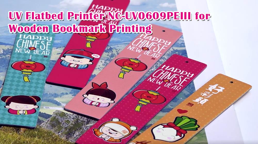 UV Flatbed Printer NC-UV0609PEIII for Wooden Bookmark Printing