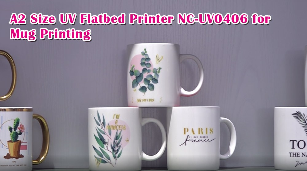 A2 Size UV Flatbed Printer NC-UV0406 for Mug Printing