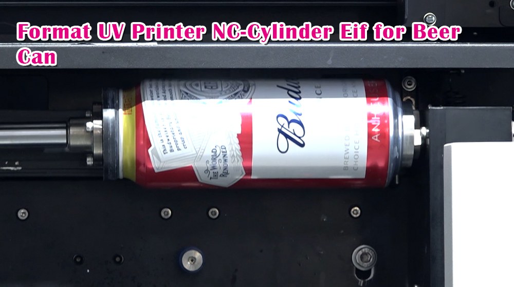 Format UV Printer NC-Cylinder Eif for Beer Can