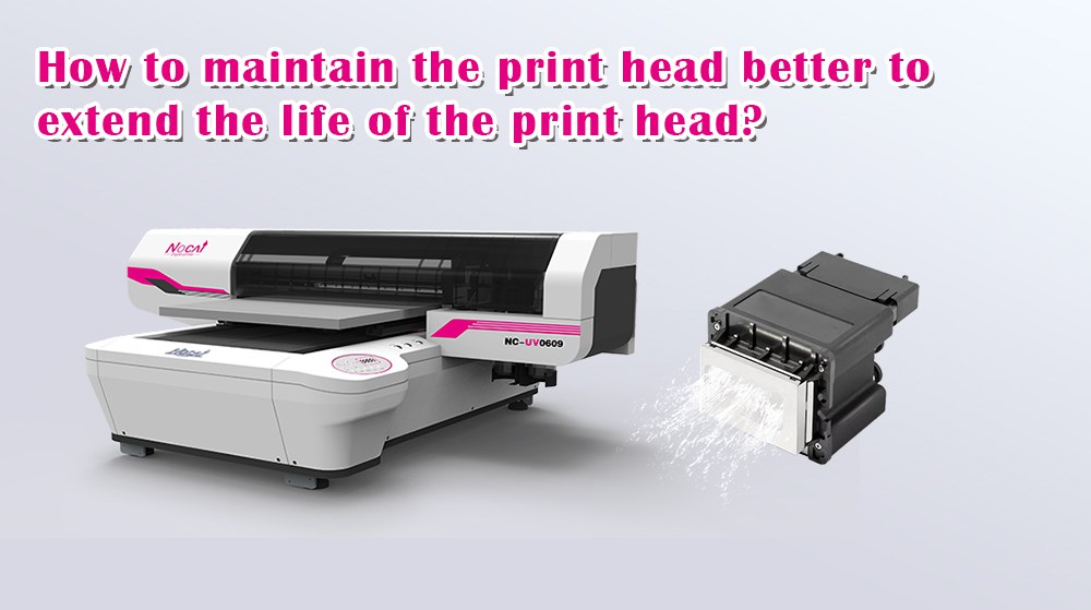 How To Maintain The Print Head Better To Extend The Life Of The Print Head