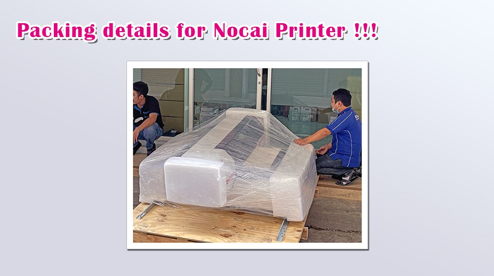  Packing Details For Nocai Printer