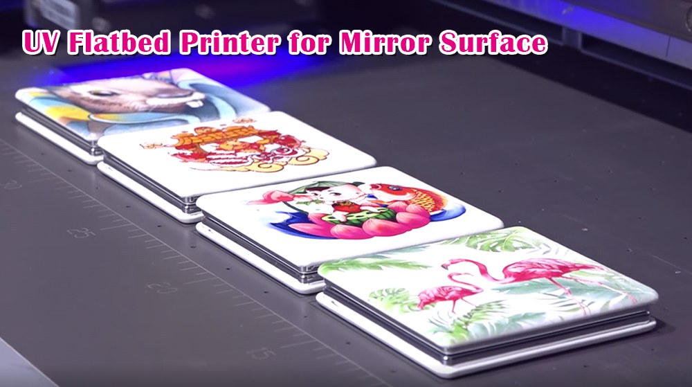 UV Flatbed Printer for Mirror Surface