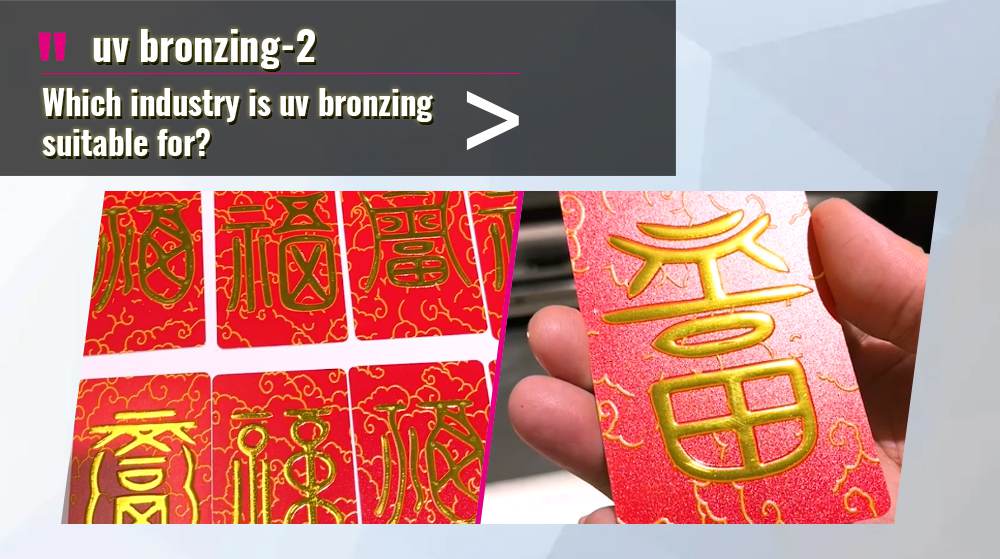 Which Industry Is UV Bronzing Suitable For?