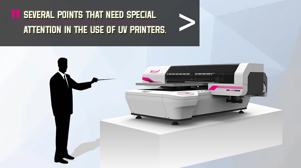 Several Points That Need Special Attention In The Use Of UV Printers