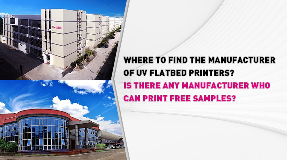 Where to find the manufacturer of uv flatbed printers?