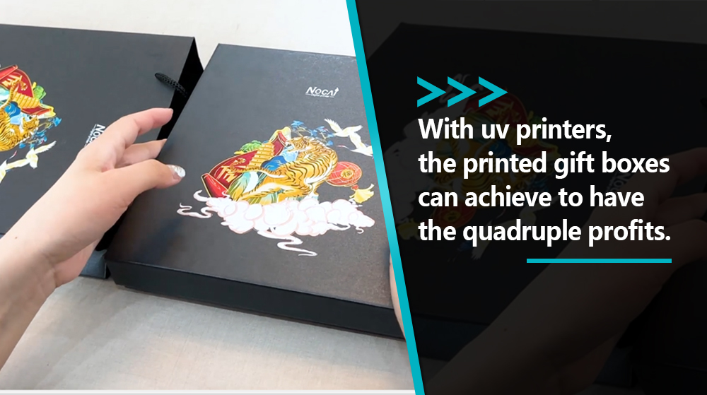 With UV Printer The Printed Gift Boxes Can Achieve To Have The Quadruple Profits