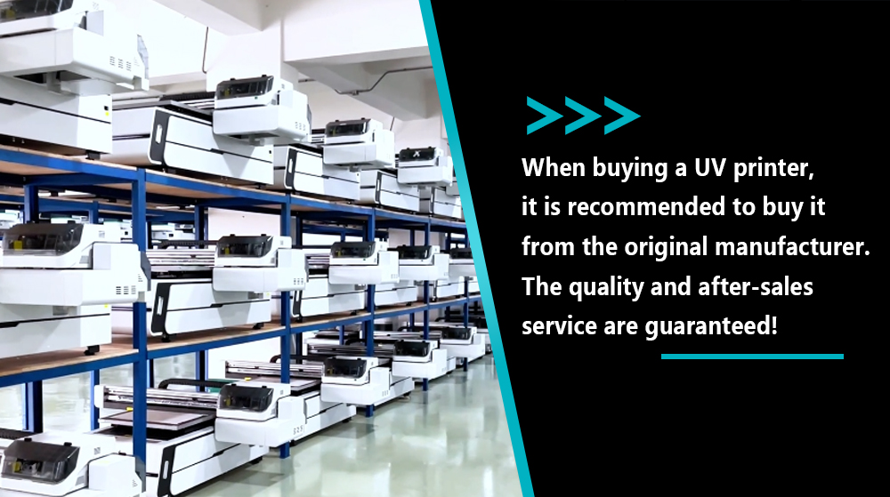 When Buying A UV Printer It Is Recommended To Buy It From The Original Manufacturer,Why?